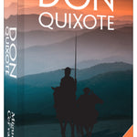 Don Quixote – Complete & Unabridged Classic Novel by Miguel de Cervantes | For Young Readers