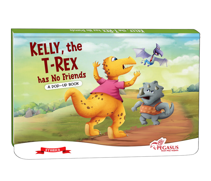 Kelly, the T-Rex – Pop-Up Book for Kids |  Bedtime Story About Friendship & Feelings (Age 2+ Years)