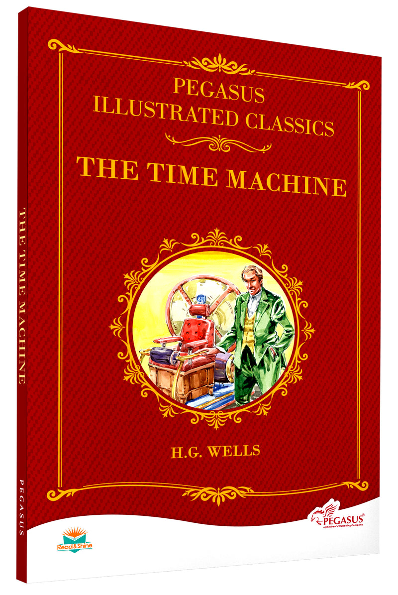 The Time Machine – Pegasus Illustrated Classics (Hardcover, Ages 8+)