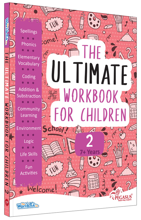 The Ultimate Workbook for Children: 2 – Early Learning & Educational Book for Kids (Age 3+ Years)