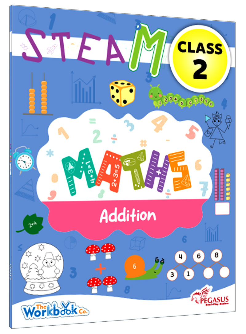 STEAM Wonders of Maths Workbook for Class 2 | Addition Activity Book with Fun Maths Exercises & Number Sense Practice (Age 6–8 Years)