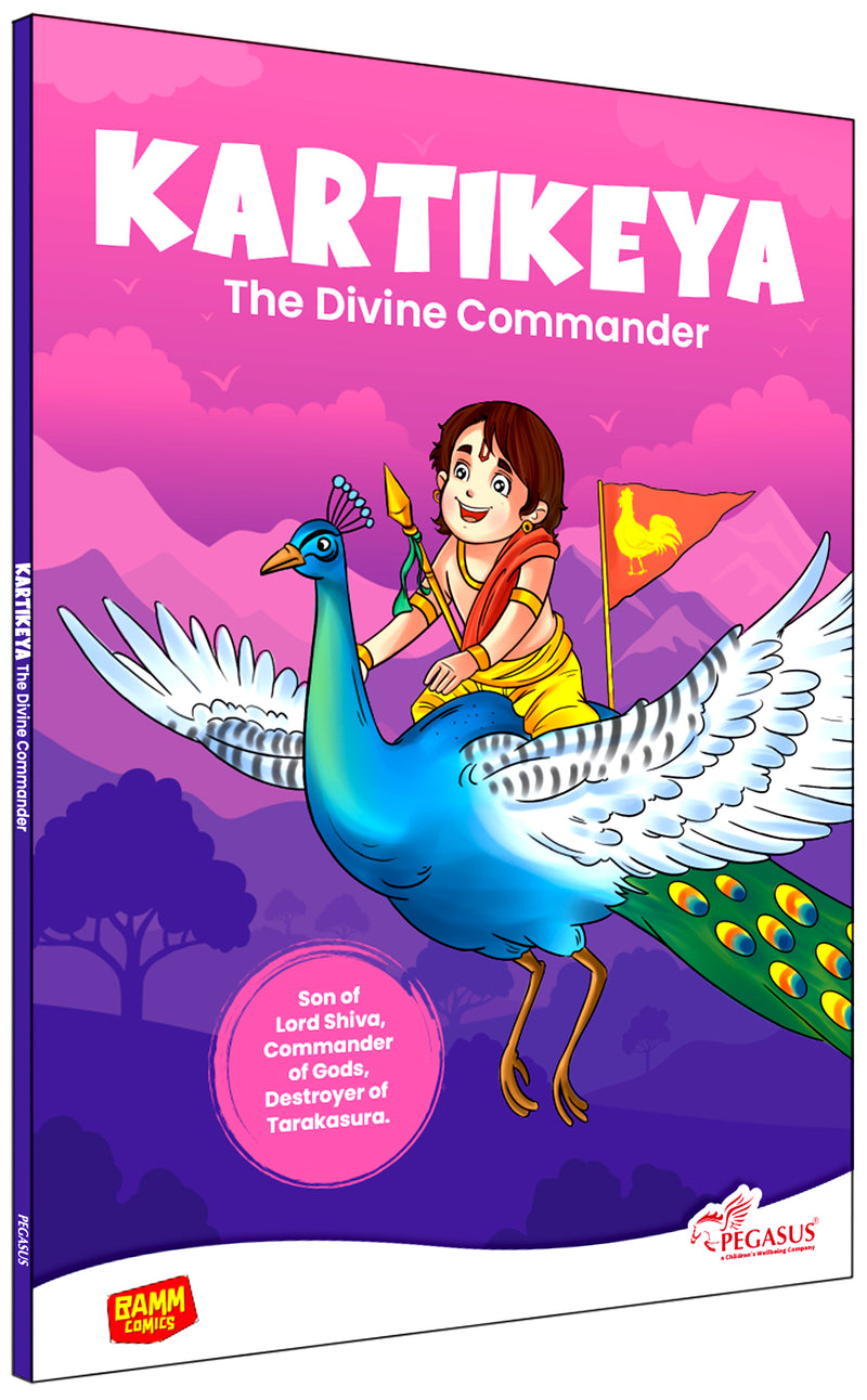 Lord Kartikeya: The Divine Commander | Illustrated Mythology Story Book for Kids 8+ | Courage, Leadership & Values | Engaging Comic-Style Book in Simple English