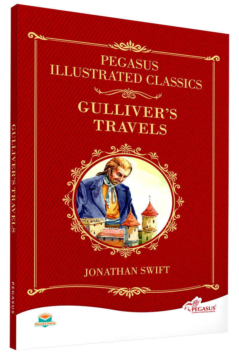 Gulliver’s Travels – Illustrated Classic for Young Readers Age 8+ Years