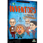 World’s Great Inventors – Inspiring Lives That Changed the World