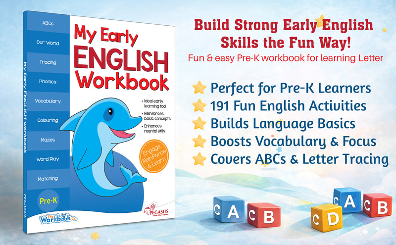 My Early English Workbook Pre K for Kids –191 Fun Activities for Letters & Early Learning  (Age 3+Years)