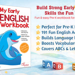 My Early English Workbook Pre K for Kids –191 Fun Activities for Letters & Early Learning  (Age 3+Years)