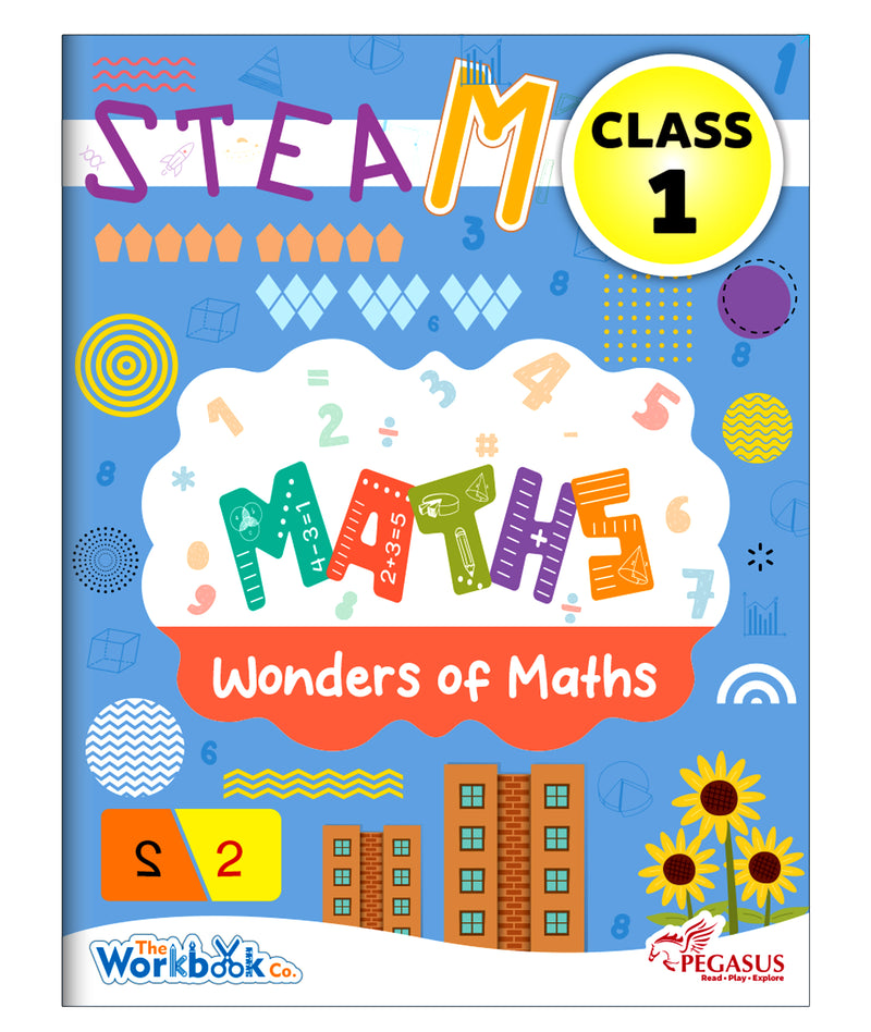 STEAM Wonders of Maths Workbook for Class 1 | Early Maths Activity Book for Shapes, Patterns & Numeracy Skills (Age 5–7 Years)