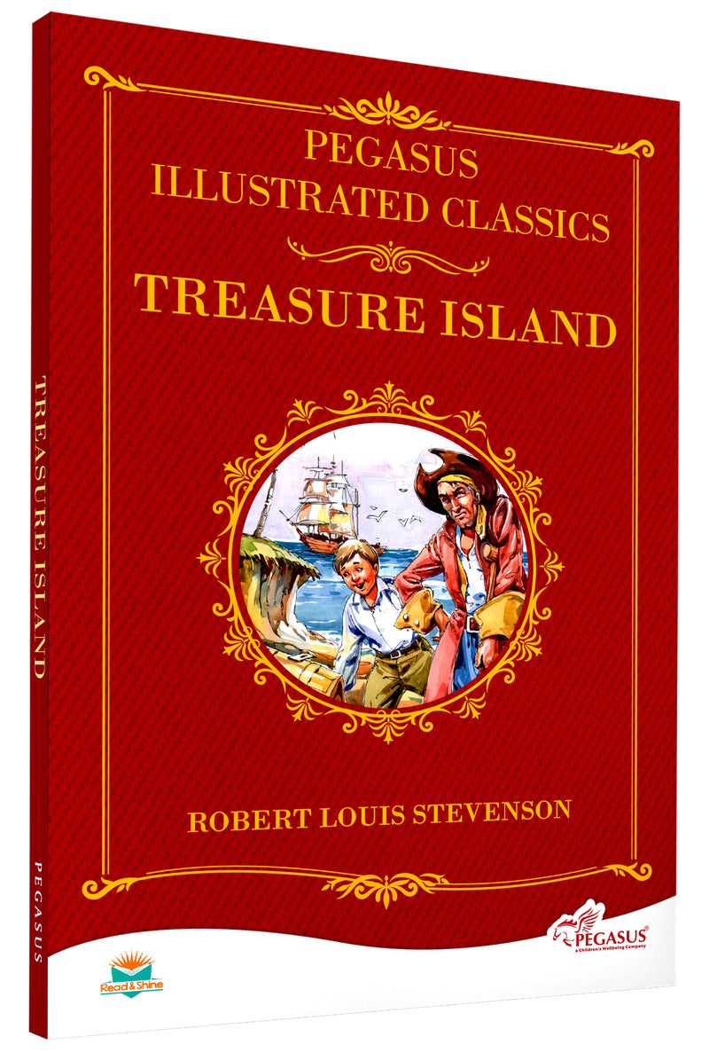 Treasure Island – Pegasus Illustrated Classics | Read & Shine Series (Hardcover, Ages 9+)