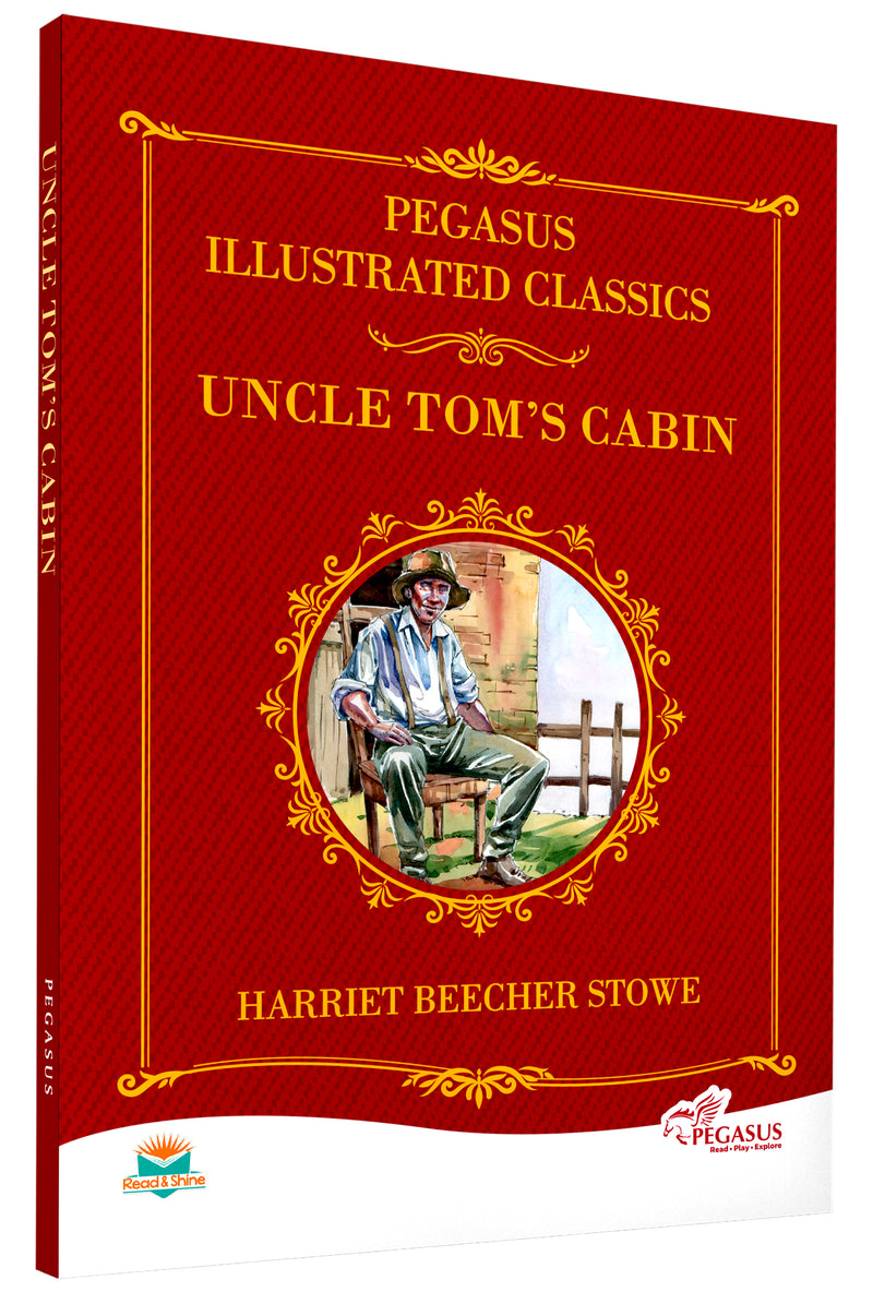 Uncle Tom's Cabin – Pegasus Illustrated Classic