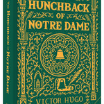 The Hunchback of Notre Dame – Complete & Unabridged Classic Novel by Victor Hugo | For Young Readers