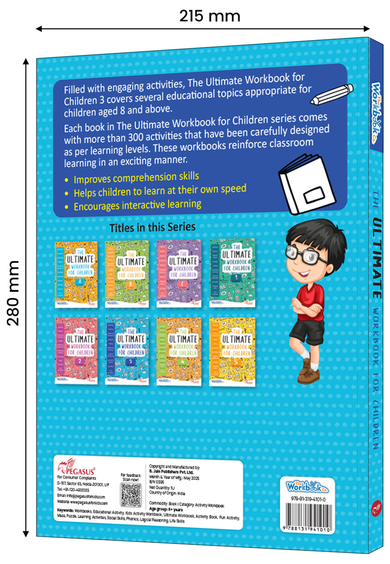 The Ultimate Workbook for Children: 3 – Early Learning & Educational Book for Kids (Age 3+ Years)