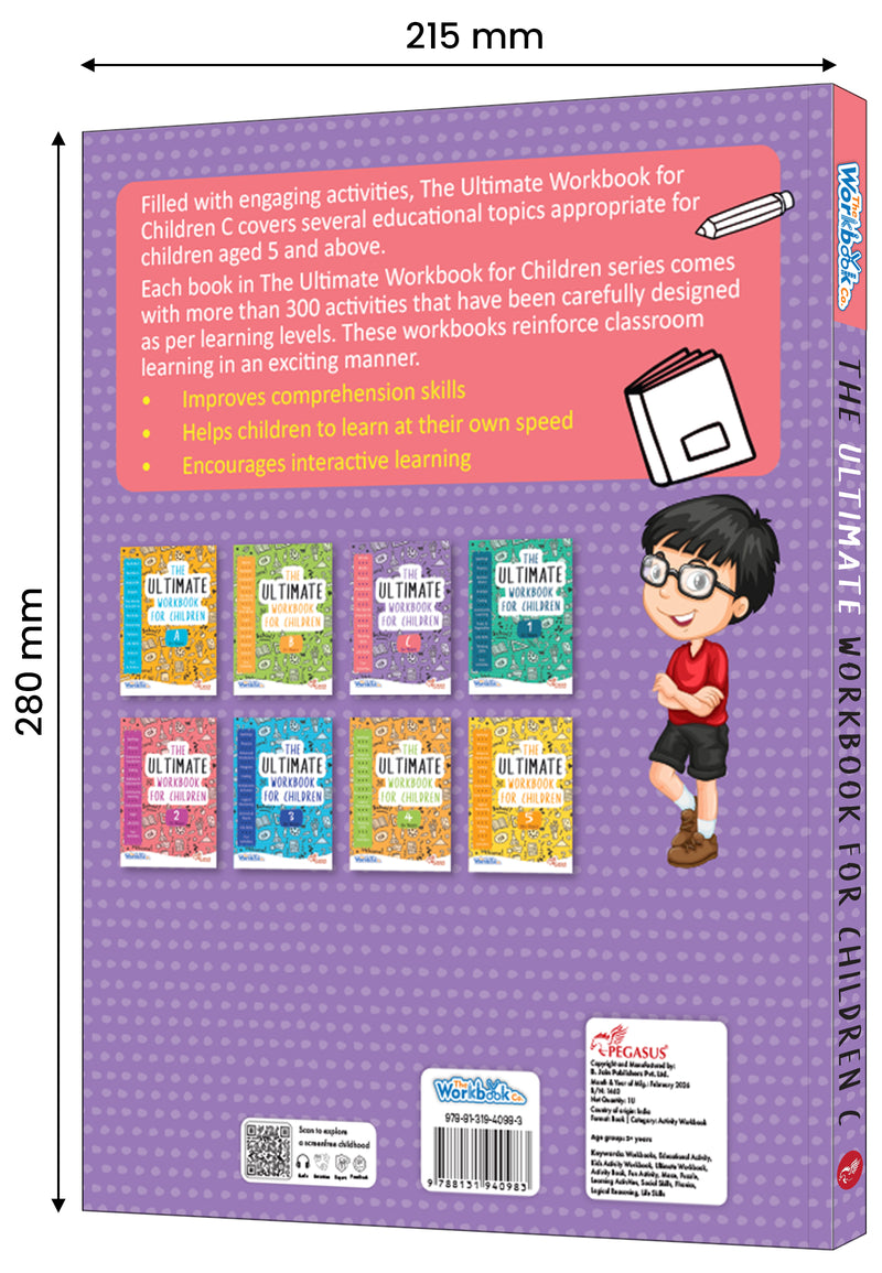 The Ultimate Workbook for Children: C – Early Learning & Educational Book for Kids (Age 3+ Years)