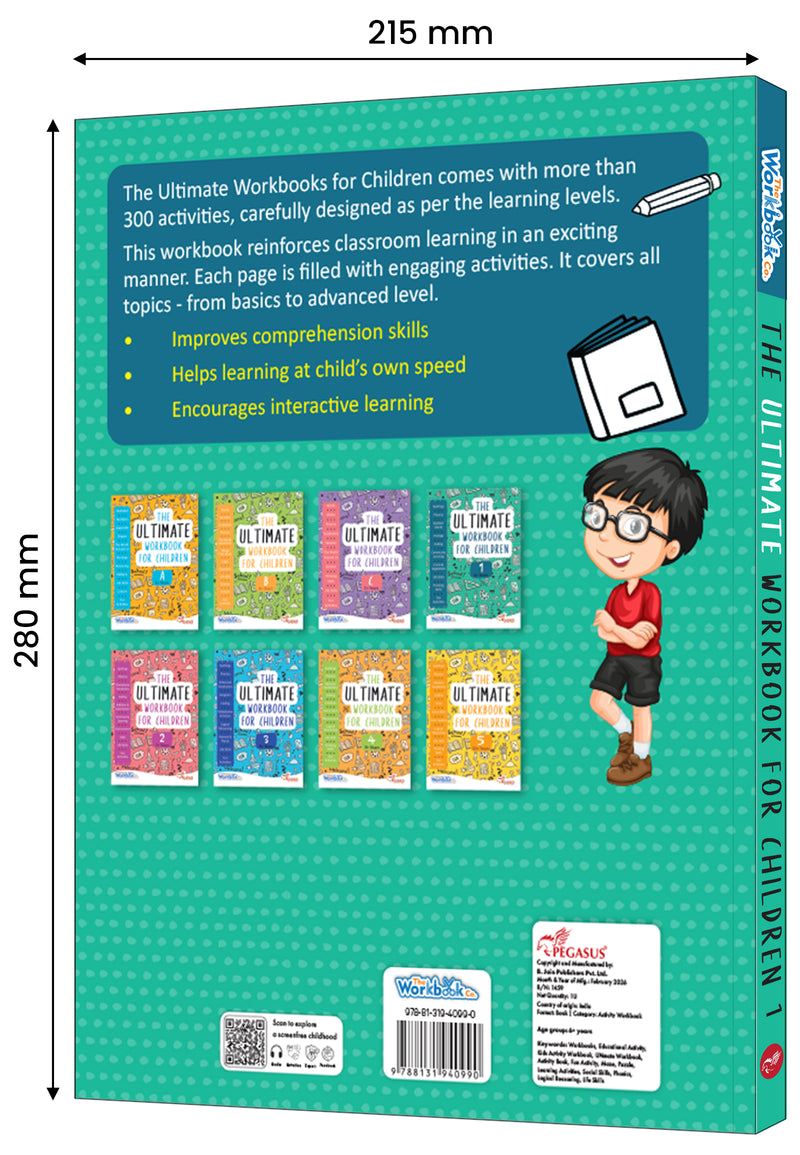 The Ultimate Workbook for Children: 1 – Early Learning & Educational Book for Kids (Age 3+ Years)
