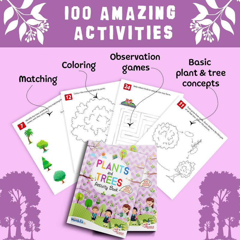 Plants & Trees Activity Book for Kids – 100 Amazing Nature, Matching & Colouring Workbook (Age 4+ Years)