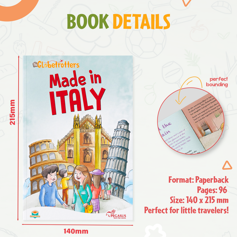 The Globetrotters: Made in Italy – Kids Travel Story Book on Italian Culture (Age 6+ Years)