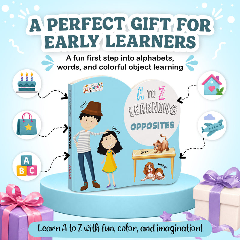 A to Z Learning Opposites Board Book for Kids – Early Learning Words Picture Book (Age 1+ Years)