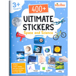 400+ Ultimate Stickers Space and Science for Kids – Fun Learning Activity Book (Age 3+ Years)