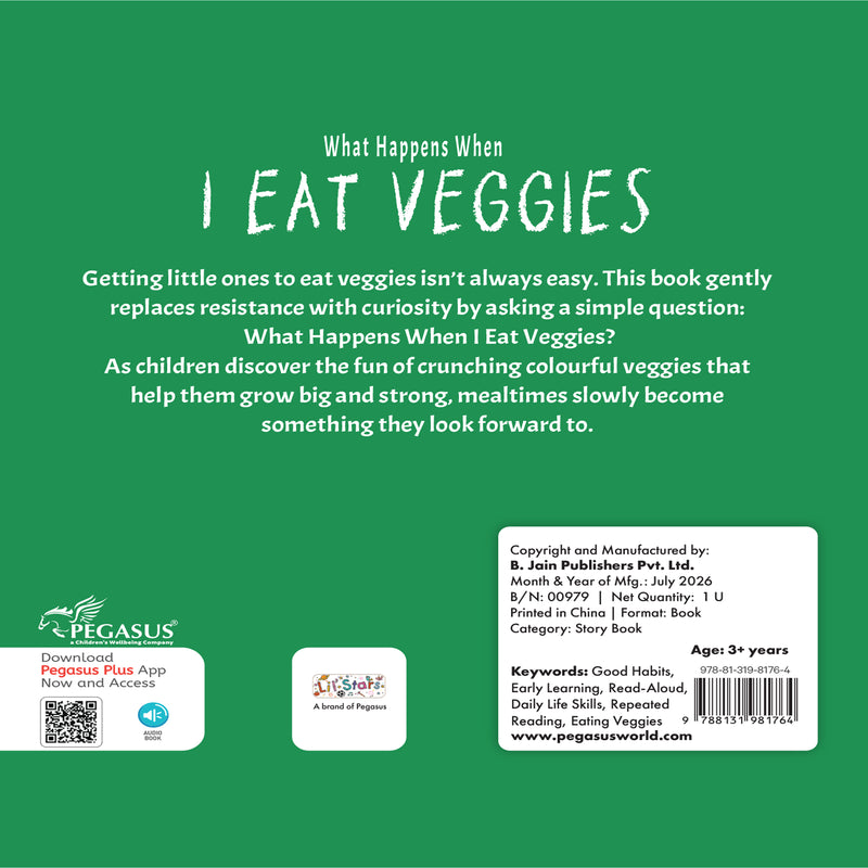 What Happens When I Eat Veggies Book for Kids (Age 2+ Years) Healthy Habits Story Book | Early Learning Book for Boys and Girls.