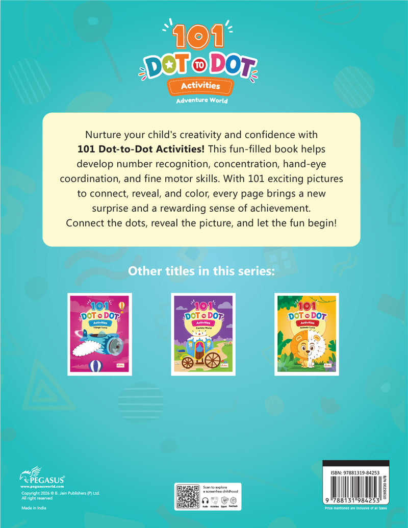 101 Dot to Dot Activities – Adventure World Dot-to-Dot Activity Book (Age 3+ Years) Educational Puzzle Workbook