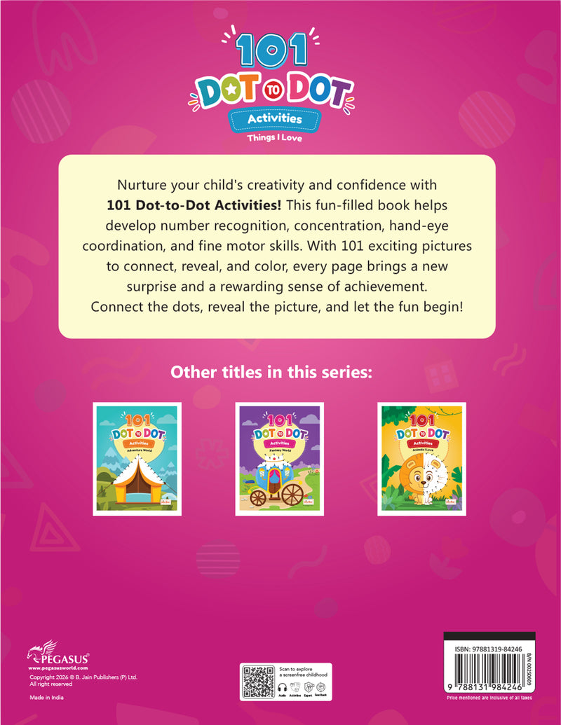 101 Dot to Dot Activities – Things I Love Dot-to-Dot Activity Book (Age 3+ Years) Educational Puzzle Workbook