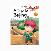 My First story Book of a Trip to Beijing, Story book for early kids 
