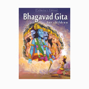 Illustrated Bhagavad Gita for Children, Collector's Edition Children's Bhagavad Gita 