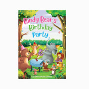 Early childrens Life lesson book, Bindy Bear's birthday party 