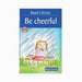  Be Cheerful story books for childrens, story books for 3+ year olds childrens