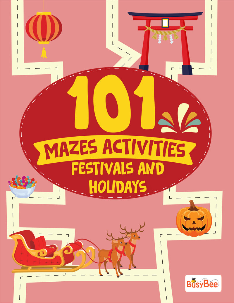 Festival & Holiday – 101 Mazes Activities Book for Kids | Maze Puzzle & Activity Book | Age 3+
