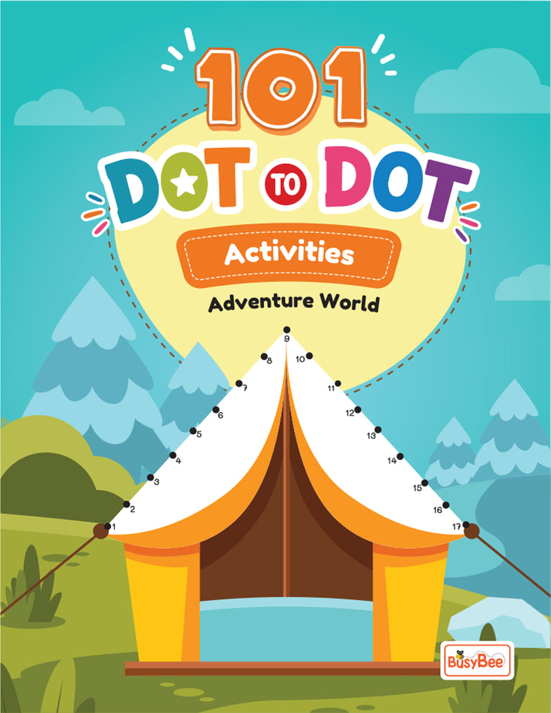 101 Dot to Dot Activities – Adventure World Dot-to-Dot Activity Book (Age 3+ Years) Educational Puzzle Workbook