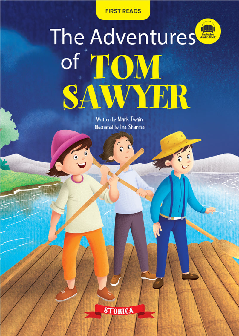 The Adventures of Tom Sawyer Book for Kids - Classic Bedtime Story Book, Early Reader, and Children's Adventure Book (Age 4+ Years)