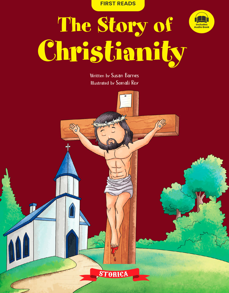 The Story of Christianity for Kids - Learn Christianity & Jesus Christ Teachings, Christian Values (Age 4+ Years)