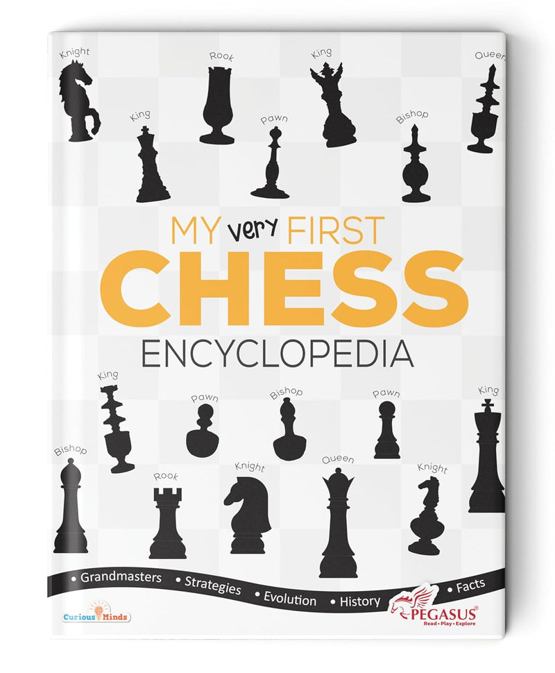 My Very First Chess Encyclopedia – A Fun & Engaging Guide to the World of Chess