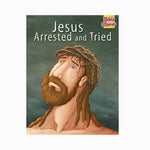Bible Stories - Jesus Arrested & Tried