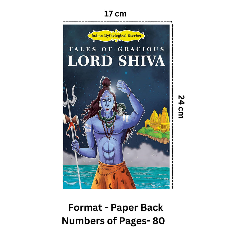 Tales of Gracious Lord Shiva - Indian Mythological Stories