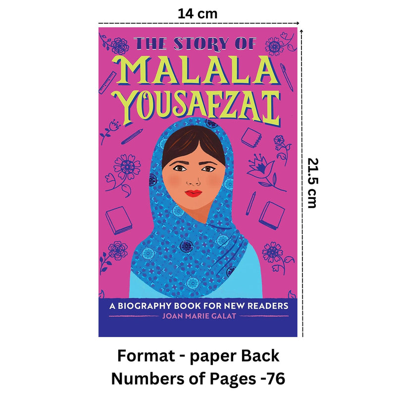 Story of Malala Yousafzai - A Biography Book