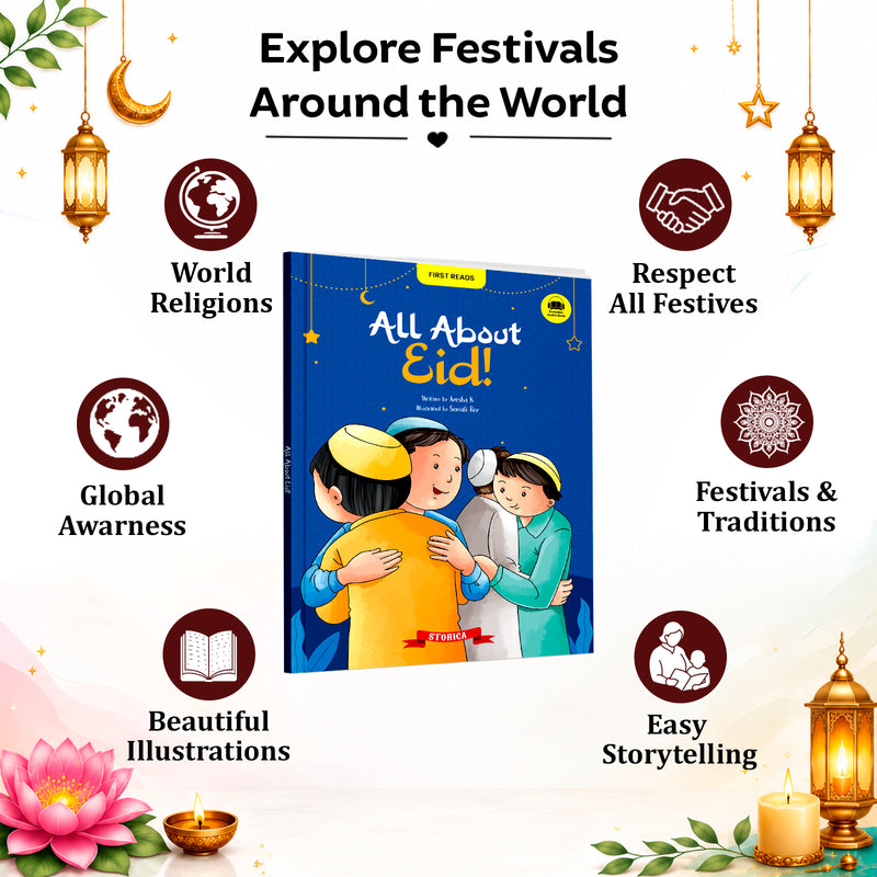 All About Eid for Kids - Learn Islamic Traditions, Islamic Values, Teachings, Traditions and Festivals  (Age 4+ Years)