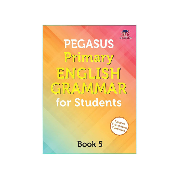 Pegasus Primary English Grammar for Student - Book 5