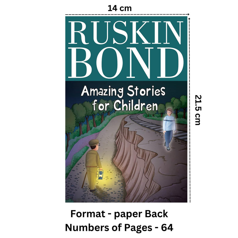 Ruskin Bond - Amazing Stories for Children
