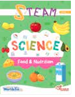 Food & Nutrition Science Book for Kids | STEAM Learning Book | Healthy Eating for Children | Age 3+ Years
