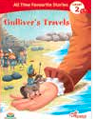 Gulliver’s Travels Book for Children | Classic Adventure & Fantasy Story | Age 3+ Years