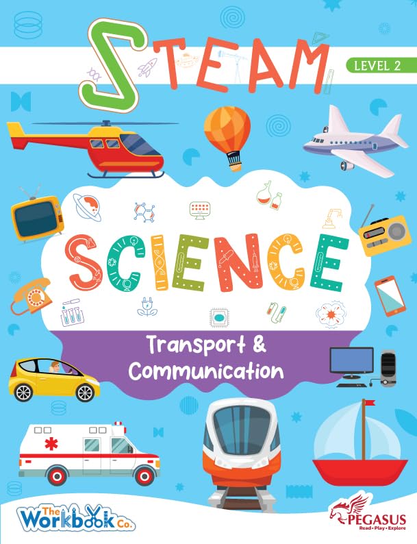 Transport & Communication – STEAM Science Workbook