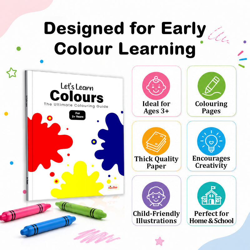 Let’s Learn Colours Book for Kids - Colour Recognition and Early Learning Workbook For 2+ Years Boys and Girls