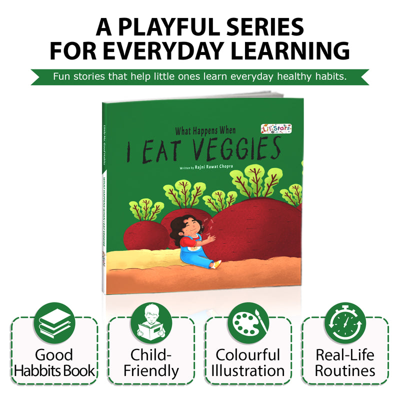 What Happens When I Eat Veggies Book for Kids (Age 2+ Years) Healthy Habits Story Book | Early Learning Book for Boys and Girls.