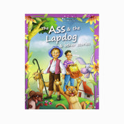 Educational children's Fable Stories for Kids, The Ass & The Leap Dog & Other Stories bookEducational children's Fable Stories for Kids, The Ass & The Leap Dog & Other Stories book