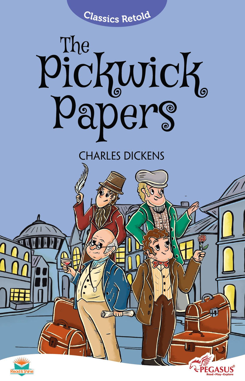 Classics Retold – The Pickwick Papers