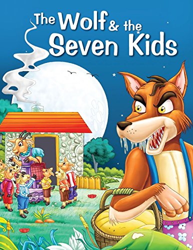 The Wolf and the Seven Kids – Read & Shine: All Time Favourite Stories (Level 1)