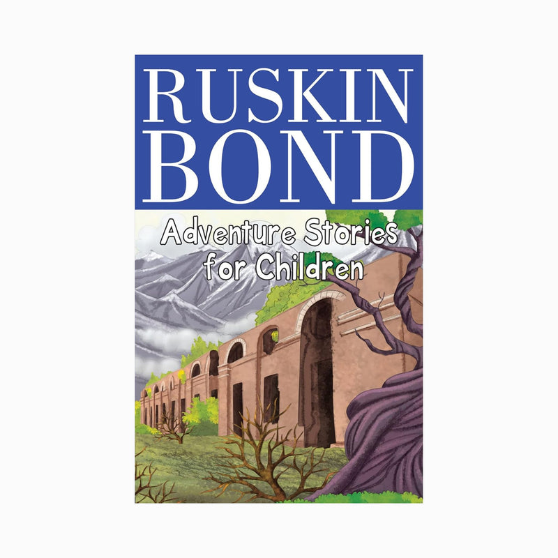 Adventure stories for childrens by Ruskin Bond, Read & Shine Ruskin Bond storybook