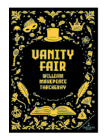 Vanity Fair by William Makepeace Thackeray - Classic English Literature Novel